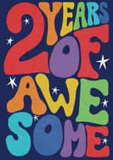 Fun 2nd Birthday Card - 2 Years of Being Awesome created by Rebecca McConnachie