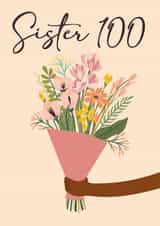 Pretty 100th Birthday Card - for Sister created by Quinton cards