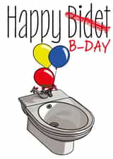 Funny birthday card - literal toilet humour- happy bidet - created by HotCrossPuns