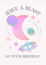 Space Themed Modern Birthday Card for Friends - Have a blast on your birthday created by Caryssa Jason