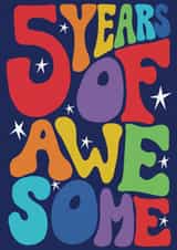 Fun 5th Birthday Card - 5 Years of Awesome created by Rebecca McConnachie