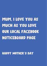 Mother's Day Card - Facebook Mum - Internet Mum created by The Broad Lane Print