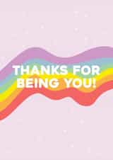Cute Rainbow Thank You Card - Thanks for being you! created by Jamie Lindsay