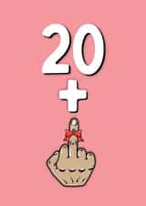 Rude 21st Birthday Card - 20 + 1 - Middle Finger created by fyou cards