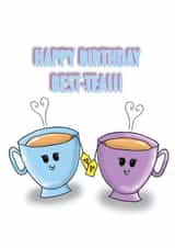 Best-tea/Chai/Cuppa - Birthday Card for the tea lovers. created by Aneela Shakoor