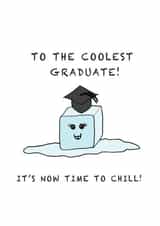 Coolest Graduate Card - Graduating in Ice Cool Style! created by Aneela Shakoor