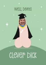 Personalised Graduation Photo Card created by Choo Choo - Naughty Graduation Photo Card - Clever Dick