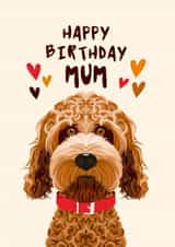 Goldendoodle Birthday Card - for Mum - from the Dog created by Diva Doodle Designs