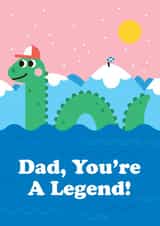 Cute Father's Day Card - Loch Ness Monster - Dad, You're A Legend! created by Studio Boketto
