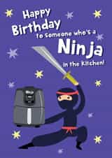 Funny Birthday Card - Kitchen Ninja - Air Fryer created by @Laura Lonsdale Designs