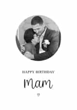 Personalised Birthday Photo Card created by Kalm Lettering - Classic Birthday Photo Card - For Mam