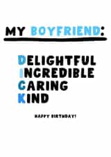 Funny Birthday Card - For Boyfriend - Dick created by Pink Peach Cards