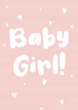 Cute Baby Girl Card - New Baby - Baby Girl created by Hayley Warhurst Design