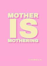 Funny New Baby Card - Mother is Mothering - Trending Card for New Mum created by IOH PRINTS