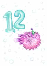 Cute Birthday Card - 12th - Sealife Puffer Fish created by Citrus Bunn