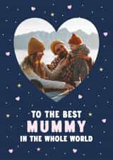 Personalised Birthday Photo Card created by @hollielonglanddesigns - Heartfelt Photo Card - The Best Mummy - From the Kids