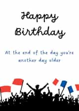 Happy Birthday - Another Day Older created by Theatre Trove (Cards)