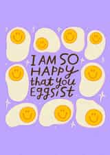 Cute Happy Easter Card - I am so HAPPY that you Eggsist created by Nikki Miles