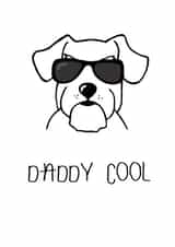 Daddy Cool Dog Father's Day created by Punderdog