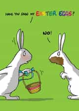 Funny Easter Card - Have You Seen My Eggs? - Thieving Rabbit created by Bryony Jackson Walters