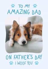 Personalised Father's Day Photo Card created by @hollielonglanddesigns - Cute Father's Day Photo Card - From the Dog - Amazing Dad