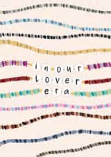 Cute Anniversary Card - Taylor Swift Friendship Bracelets - Lover Era created by Pink Sky Studios