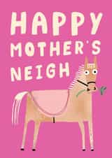 Funny Mother's Day Card - Horse Pun - Happy Mother's Neigh created by AbiGoLucky