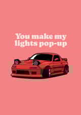 Cute Anniversary Card - For Car Enthusiast - You Make My Lights Pop-up created by Carfectionery