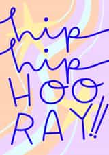 Fun Colourful Hip Hip Hooray Card, Congratulations, Birthday created by Emily Hline Illustration