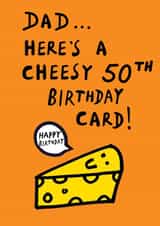 Funny Birthday Card - for Dad - 50 Today created by Earlybird