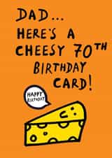 Funny Birthday Card - 70th - for Dad created by Earlybird