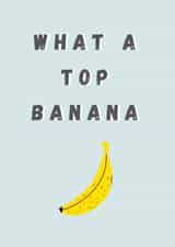 Congratulations card - What a top banana created by Bert & Co