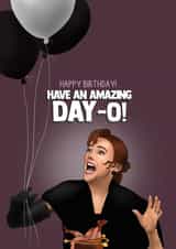 Funny Birthday Card - Catherine O’Hara Beetlejuice - Have an Amazing Day-O created by I Draw Stuff 