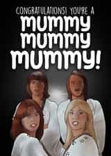 Funny New Baby Card - ABBA - Mummy Mummy Mummy created by I Draw Stuff 
