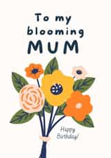 Pretty Birthday Card - Blooming Great Mum created by With Love Laxmi