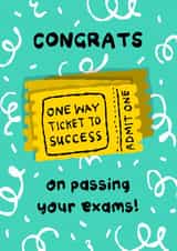 Fun Congratulations Card - Passing your Exams - Ticket to Success created by The Playful Indian