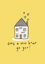 Cute New Home Card - Omg Go You created by Chloë Breeze Illustration