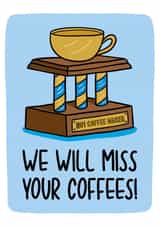 Funny Leaving/Retirement Card - No.1 Coffee Maker created by TeePee Creations