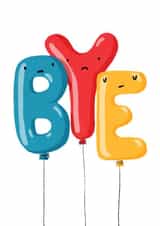 Cute Leaving Card - Letter Balloons Saying Bye created by Nicola Watson