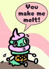 Cute Anniversary Valentines Couple Love Card - Ice-Cream  - You Make Me Melt created by Big1Chicken