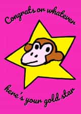 Cheeky Monkey Congratulations Card - Sassy - Gold Star - Funny Card for Friend created by Big1Chicken