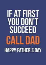 Funny Father's Day Card - Call Dad created by Rebel & Wild