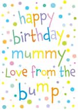 Cute Birthday Card - For Mummy - Colourful - Love From the bump created by size3art