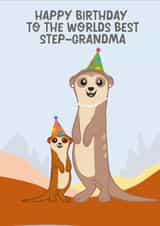 Cute Birthday Card - For Step-Grandma - Meerkat created by Meerkat-Co