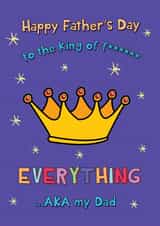 Cute Father's Day Card - To The King Of Everything created by @Laura Lonsdale Designs