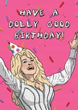 Funny Birthday Card - Dolly Parton - Dolly Good Birthday - Country Music Card created by CherryPick'd