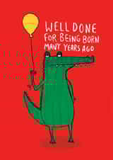 Funny Birthday Card - Sarcastic Crocodile created by Katie Abey