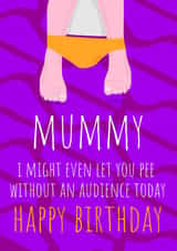 Cute Mummy card - Pee without an audience offer created by AG77 Design
