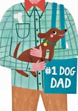 Cute Father's Day Card - From The Dog - Sausage Dog - Number 1 Dog Dad created by Alice Mole Illustration