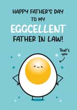 Cute Father's Day Card - For Father In Law - Egg Pun created by Twisted Haggis